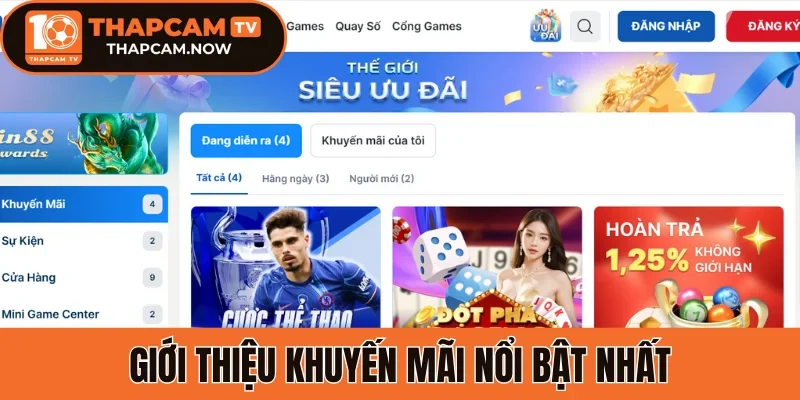 Giới thiệu khuyến mãi nổi bật nhất