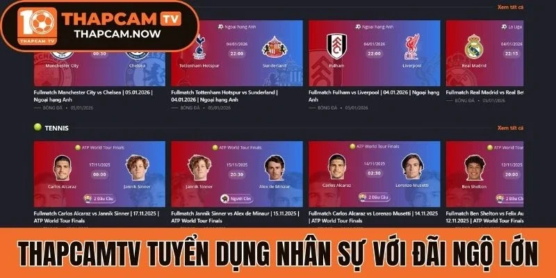 Thapcamtv tuyển dụng nhân sự với đãi ngộ lớn
