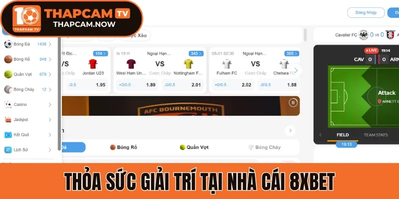 Thỏa sức giải trí tại nhà cái 8xbet