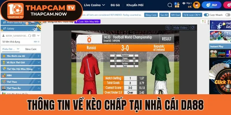 Thông tin về kèo chấp tại nhà cái Da88