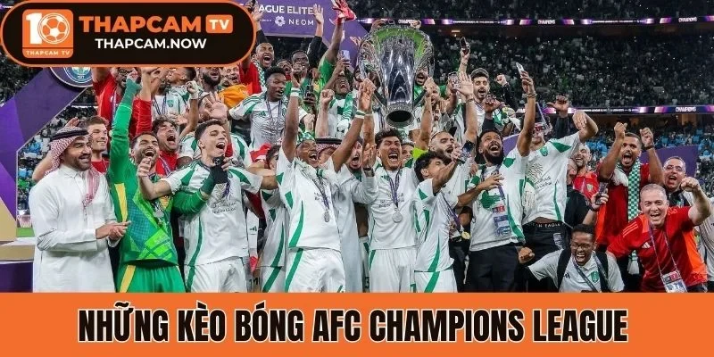 Những kèo bóng AFC Champions League